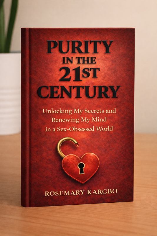 Purity in The 21st Century: Unlocking My Secrets and Renewing My Mind in a Sex-Obsessed World